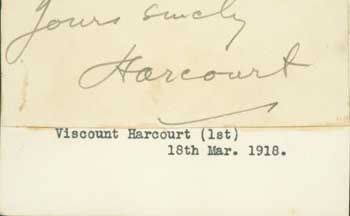 Lewis Vernon Harcourt, 1st Viscount Harcourt - Signature of Lewis Vernon Harcourt, 1st Viscount Harcourt, Pasted Onto Card with Typed Title