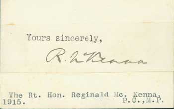 The Right Honorable Reginald McKenna - Signature of the Right Honorable Reginald Mckenna, Pasted Onto Card with Typed Title