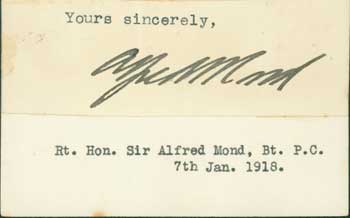 Alfred Moritz Mond, 1st Baron Melchett - Signature of Alfred Moritz Mond, 1st Baron Melchett, Pasted Onto Card with Typed Title