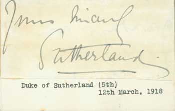 George Sutherland-Leveson-Gower, 5th Duke of Sutherland - Signature of George Sutherland-Leveson-Gower, 5th Duke of Sutherland, Pasted Onto Card with Typed Title