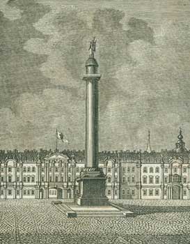 19th Century German Engraver - Alexandersaule in St. Petersburg (Alexander Column Palace Square St. Petersburg)