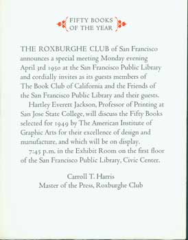 Item #63-1180 Fifty Books Of The Year. Roxburghe Club of San Francisco, Hartley Everett Jackson,...