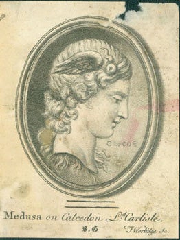 Medusa On Calcedon Ld. Carlisle. Thomas Worlidge, engrav.