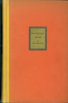 Item #63-1668 Menckeniana: A Schimpflexikon. H. L. Mencken, William Stanley Braithwaite Arnold...