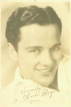 Item #63-1765 Print of Autographed Publicity Photograph of Charles Rogers. Paramount Studios, Charles Rogers, CA Hollywood.