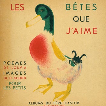 Item #63-2033 Les Betes Que J'Aime: Pour Les Petits. Claireve Grandjouan, Helene Guertik, illustr.