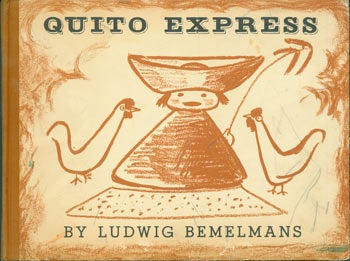 Item #63-2038 Quito Express. Ludwig Bemelmans.