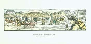 Item #63-2069 Handcoloured Print No. 5, The Village, by Jack B. Yeats. Cuala Press Limited, Jack B. Yeats, Sile Yeats, Dublin.