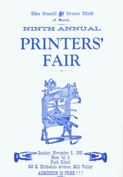 Item #63-2104 Ninth Annual Printers' Fair. Small Press Club of Marin