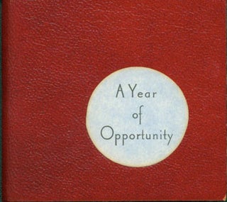 Item #63-2154 A Year Of Opportunity. Juniper Von Phitzer Press, Lloyd L. Neilson, Marvin Hiemstra