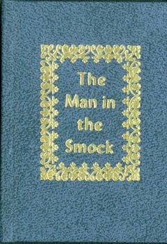 Item #63-2170 The Man In the Smock: From the Memoirs of an Ex-Girl Friday. Black Cat Press, Norman W. Forgue, Carla Harris, des.