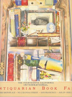 Item #63-2530 The Fourteenth California International Antiquarian Book Fair, Jan. 29 - Feb. 1,...