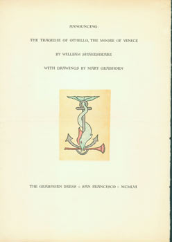 Grabhorn Press; Mary Grabhorn (art.); William Shakespeare - Announcing: The Tragedie of Othello, the Moore of Venice, by William Shakespeare, with Drawings by Mary Grabhorn. This Is the Prospectus for a Book, Not the Book Itself