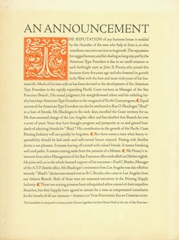 Item #63-2535 An Announcement. This Broadside Is Composed in Sixteen-Point Cloister Lightface by John Henry Nash in City of San Francisco. American Type Founders Sales Corporation, John Henry Nash, des type.