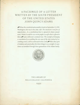 Item #63-2545 A Facsimile of a Letter By the Sixth President of the United States John Quincy...