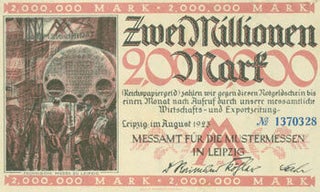 Item #63-2570 Notgeld. Zwei Millionen Mark. Messamt Fur Die Mustermessen in Leipzig. Deutsches...