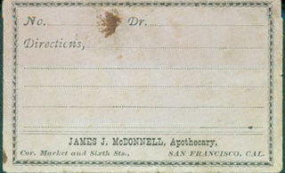Item #63-2782 James J. McDonnell, Apothecary, Corner Market & Sixth Sts., San Francisco, Cal....
