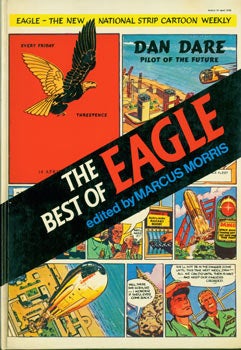 Marcus Morris (ed.) - The Best of Eagle. With Original Autograph by Morris, Signed Dedication Facing Title Page