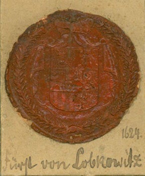 Item #63-2999 Stamped Wax Seal for Zdenek Vojtech Popel z Lobkovic (1568 - 1628), 1st Prince Lobkowicz. 1st Prince Lobkowicz.