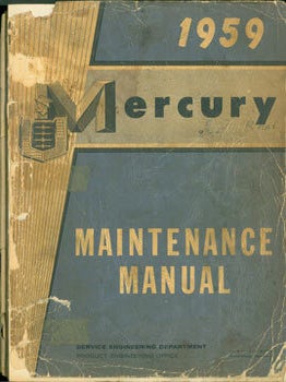 Item #63-3075 Mercury Maintenance Manual 1959. Ford Motor Company, Michigan Dearborn