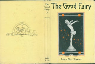 Item #63-3084 Dust Jacket for The Good Fairy. Grace Bliss Stewart