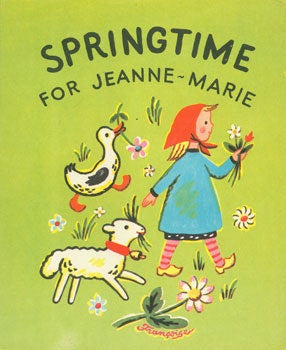 Item #63-3300 Dust Jacket only for Springtime For Jeanne-Marie. Francoise