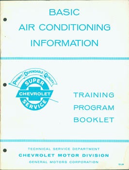 Item #63-3326 Basic Air Conditioning Information. Training Program Booklet. Chevrolet Motor Division. General Motors, Michigan Detroit.