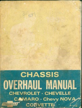 Item #63-3332 Chassis Overhaul Manual. Chevrolet, Chevelle, Camaro, Chevy Nova, Corvette. 1969. ST 131-69. General Motors, Michigan Detroit.