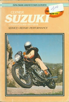 Item #63-3377 Suzuki GS550 Fours, 1977 - 1978. Service, Repair, Performance. Clymer Publications,...