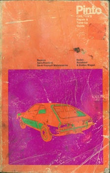 Chilton Book Company (Radnor, PA); Zane Binder, Stephen Davis, et al (eds.) - Pinto. 1966 - 1974. Chilton's Repair & Tune-Up Guide. Sedan, Runabout & Station Wagon. Ford