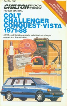 Item #63-3401 Colt, Challenger, Conquest, Vista. 1971 - 88. Chilton's Repair & Tune-Up Guide. (Chrysler). Chilton Book Company, Kerry Freeman, PA Radnor.