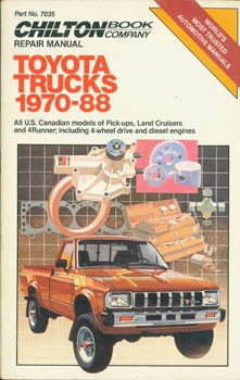 Item #63-3403 Toyota Trucks. 1970 - 88. Chilton's Repair & Tune-Up Guide. Chilton Book Company,...
