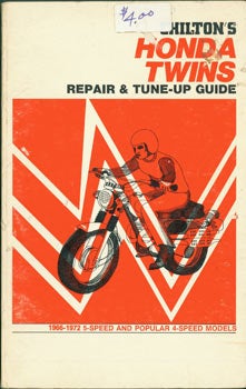 Item #63-3404 Honda Twins. Chilton's Repair & Tune-Up Guide. Chilton Book Company, Michael S. Yampolsky James H. Johnson, PA Radnor.