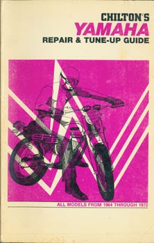 Item #63-3406 Chilton's Yamaha Repair & Tune-Up Guide. All Models from 1964 Through 1972. Chilton...