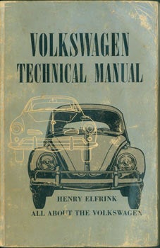 Item #63-3437 Volkswagen Technical Manual. All About The Volkswagen. Henry Elfrink Automotive, CA...