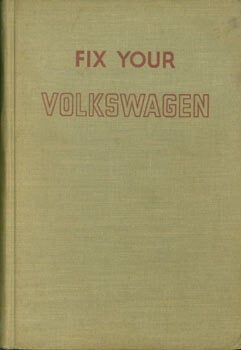 Item #63-3439 Fix Your Volkswagen. Judson Alfred Purvis