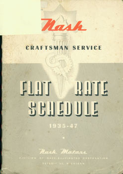 Item #63-3603 Nash Craftsman Service, Flat Rate Schedule, 1935 -1947. Division of Nash-Kelvinator...