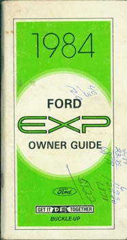 Item #63-3608 Ford EXP Owner Guide. 1984. Ford Motor Company, MI Detroit