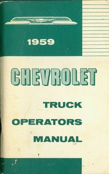 General Motors Company (Detroit, MI) - 1959 Chevrolet Truck Operators Manual