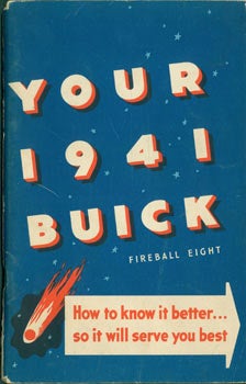 Item #63-3626 1941 Buick Owner's Manual. General Motors Company, MI Detroit