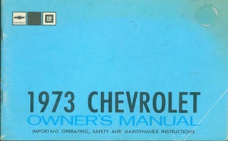Item #63-3628 1973 Chevrolet Owner's Manual. General Motors Company, MI Detroit