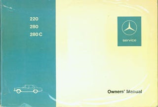 Item #63-3636 Mercedes Benz Service. 220, 280, 280C Owner's Manual. 114 A. Daimler-Benz AG,...