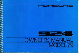 Item #63-3652 Porsche 924 Owner's Manual, Model '79. Porsche AG, Germany Stuttgart