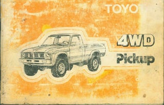 Item #63-3656 Toyota 4WD Pickup 1980 Owner's Manual. Toyota Motor Co, Japan Tokyo