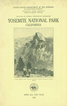 Item #63-3680 Circular of General Information Regarding Yosemite National Park, California. National Park Service United States Department of the Interior.