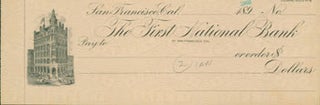 Item #63-3892 Blank Cheque from First National Bank of San Francisco, 1890s. First National Bank,...