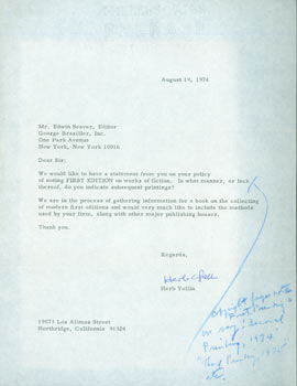 Item #63-4129 TLS from Herb Yellin, Lord John Press to George Braziller editor Edwin Seaver. RE: first editions. August 19, 1974. MS note reply in margins from Seaver. Edwin Seaver, Herb Yellin, George Braziller.
