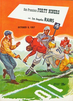 Item #63-4184 San Francisco Forty Niners vs. Los Angeles Rams, October 6, 1957. NFL, San Francisco Forty Niners, Los Angeles Rams, R. Vrodman, illustr.