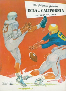 Item #63-4188 The California Gridiron. Football Program for UCLA vs. University of California, October 30, 1954. NCAA, UCLA, University of California, R. Vrodman, illustr.
