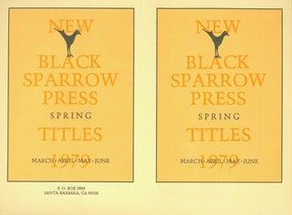 Item #63-4389 New Black Sparrow Press Spring Titles. March, April, May, June 1979. Black Sparrow...